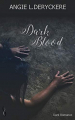 Couverture Dark soul, tome 2 : Dark Blood Editions Sharon Kena (Romance) 2019