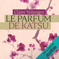 Couverture Le Parfum de Katsu  Editions Audible studios 2020
