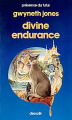 Couverture Divine endurance Editions Denoël (Présence du futur) 1986