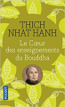 Couverture Le coeur des enseignements du Bouddha Editions Pocket (Evolution) 2003