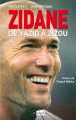 Couverture Zidane de Yazid à Zizou Editions L'Archipel 2009