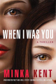 Couverture When I Was You Editions Thomas & Mercer 2020