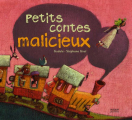 Couverture Petits contes Malicieux Editions Milan 2007