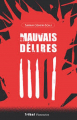 Couverture Mauvais délires Editions Arthaud Flammarion 2008
