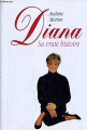 Couverture Diana, sa vraie histoire / Diana Editions France Loisirs 1993