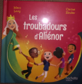 Couverture Les troubadours d'Aliénor Editions Hachette (Jeunesse) 2018