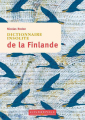 Couverture Dictionnaire insolite de la Finlande Editions Cosmopole (Les dictionnaires insolites) 2019