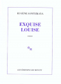 Couverture Exquise Louise Editions de Minuit 2003