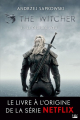 Couverture Sorceleur / The Witcher, tome 1 : Le dernier voeu Editions Bragelonne 2012