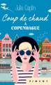 Couverture Coup de chaud à Copenhague Editions France Loisirs (Piment) 2020