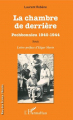 Couverture La chambre de derrière: Pechbonnieu 1940-1944  Editions L'Harmattan 2018