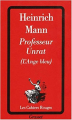 Couverture Professeur Unrat (L'ange bleu) Editions Grasset (Les Cahiers Rouges) 1983