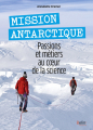 Couverture Mission antarctique Editions Belin 2020