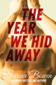Couverture Ivy Years, tome 2 : Notre année cachée Editions Rennie Road Books 2014