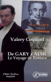Couverture De Gary à Ajar, le Voyage de Romain Editions Ex Aequo (Hors Temps) 2019