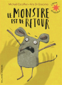 Couverture Le monstre est de retour Editions Gallimard  (Jeunesse - L'heure des histoires) 2020