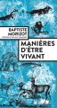 Couverture Manières d'être vivant Editions Actes Sud (Mondes sauvages) 2020