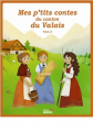 Couverture Mes p'tits contes du Valais, tome 2 Editions Auzou  2017