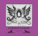 Couverture L'Enfant Guigne Editions Le Tripode 2015