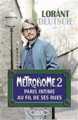 Couverture Métronome, tome 2 : Paris intime au fil des rues Editions Michel Lafon 2016