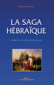 Couverture La saga hébraïque, mémento d’histoire biblique Editions La compagnie littéraire 2020