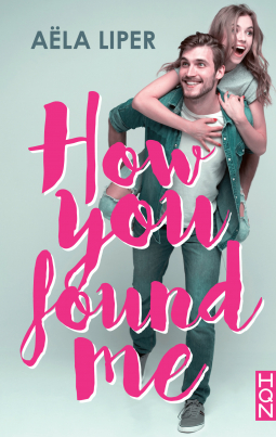 Couverture How you found me