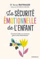 Couverture La sécurité émotionnelle de l'enfant Editions Marabout 2019