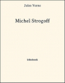 Couverture Michel Strogoff Editions Bibebook 2013