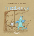 Couverture Ernest et moi Editions Michel Lafon (Jeunesse) 2019