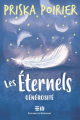 Couverture Les éternels (Poirier), tome 4 : Générosité Editions de Mortagne 2018