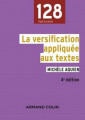 Couverture La versification appliquée aux textes Editions Armand Colin (128) 2015