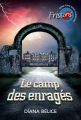 Couverture Le camp des enragés Editions Héritage (Frissons) 2019
