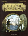 Couverture Le trésor du Cygne noir Editions Delcourt (Mirages) 2020