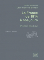 Couverture La France de 1914 à nos jours Editions Presses universitaires de France (PUF) (Quadrige - Manuels) 2019