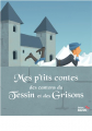 Couverture Mes p'tits contes des cantons du Tessin et des Grisons Editions Auzou  2015