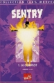 Couverture Sentry, tome 1 : Le Complot Editions Panini (100% Marvel) 2001