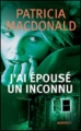 Couverture J'ai épousé un inconnu Editions France Loisirs (Suspense) 2007