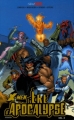 Couverture X-Men : L'Ère d'Apocalypse, tome 3 Editions Panini (Best of Marvel) 2006