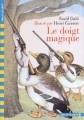 Couverture Le doigt magique Editions Folio  (Cadet) 2002