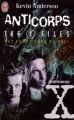 Couverture The X-Files, les romans originaux, tome 5 : Anticorps Editions J'ai Lu 1998