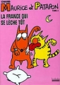 Couverture Maurice et Patapon, tome 3 : La France qui se lèche tôt Editions Hoëbeke (BD/Humour) 2007