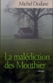 Couverture Les enfants de la vouivre, tome 3 : La malédiction des Mouthier Editions France Loisirs 2008