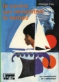 Couverture Les Conquérants de l'impossible, tome 07 : Le Navire qui remontait le temps Editions Hachette (Bibliothèque Verte) 1974