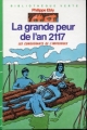 Couverture Les Conquérants de l'impossible, tome 15 : La Grande peur de l'an 2117 Editions Hachette (Bibliothèque Verte) 1982