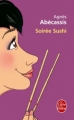 Couverture Soirée sushi Editions Le Livre de Poche 2011