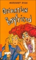 Couverture Opération Boyfriend Editions Pocket (Jeunesse) 2004