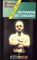 Couverture Les Patrouilleurs de l'an 4003, tome 2 : Au pouvoir des corsaires Editions Hachette (Masque jeunessse) 1984