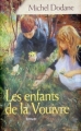 Couverture Les enfants de la vouivre, tome 1 Editions France Loisirs 2006