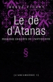 Couverture L'Arcamonde, tome 1 : Le dé d'Atanas Editions Le Castor Astral 2008