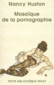 Couverture Mosaïque de la pornographie Editions Payot (Petite bibliothèque) 2007